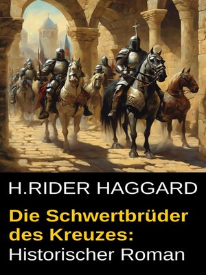 cover image of Die Schwertbrüder des Kreuzes